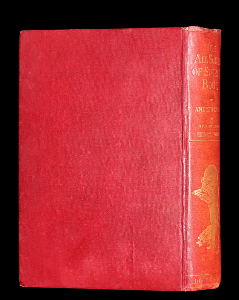 1911 Rare First Edition - THE ALL SORTS OF STORIES BOOK by Mrs. Lang & Andrew Lang.