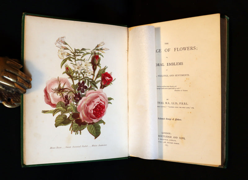 1875 Rare Floriography Book - The Language of Flowers or Floral Emblems by Robert Tyas. Color Illustrated.