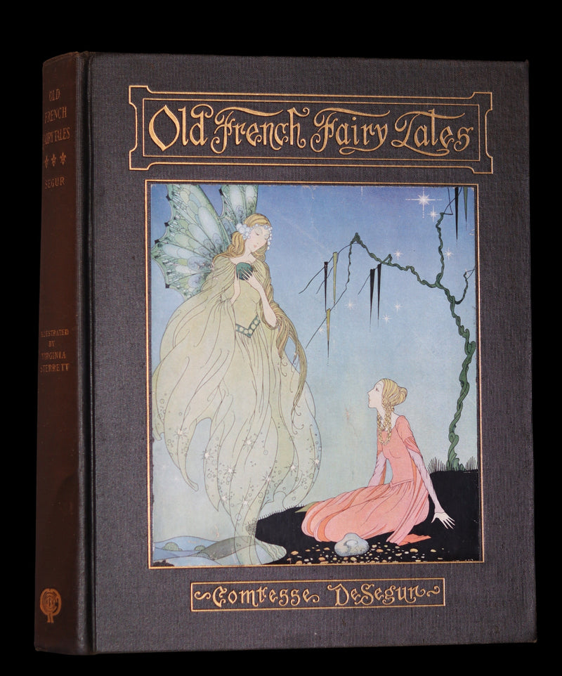 1920 Rare 1stED Book - Old French Fairy Tales by the Comtesse De Segur illustrated by Virginia Frances Sterrett.