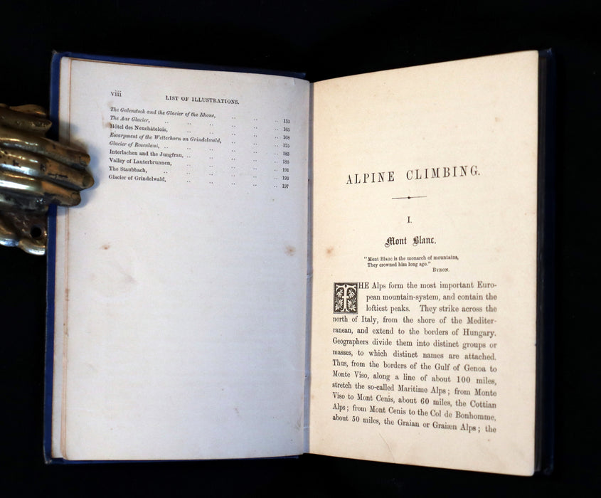 1882 Rare Victorian Book - Alpine Climbing: Narratives of Recent Ascents of Mont Blanc and Other Summits of the Alps. 1stED.