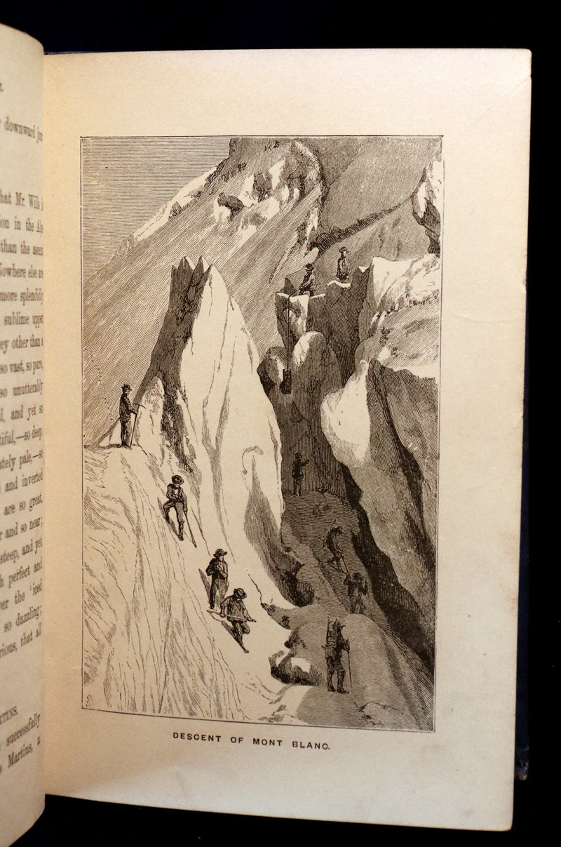 1882 Rare Victorian Book - Alpine Climbing: Narratives of Recent Ascents of Mont Blanc and Other Summits of the Alps. 1stED.
