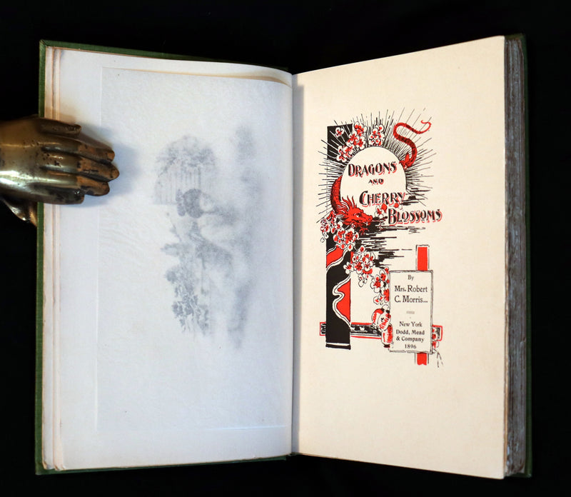 1896 Rare 1stED Book - Dragons and Cherry-Blossoms by Mrs. Robert C. Morris. Japan Illustrated.