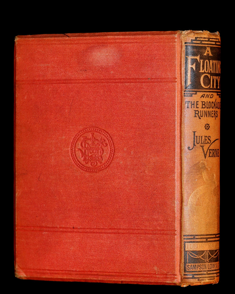 1874 Scarce First Edition Jules Verne - A Floating City and the Blockade Runners Illustrated.