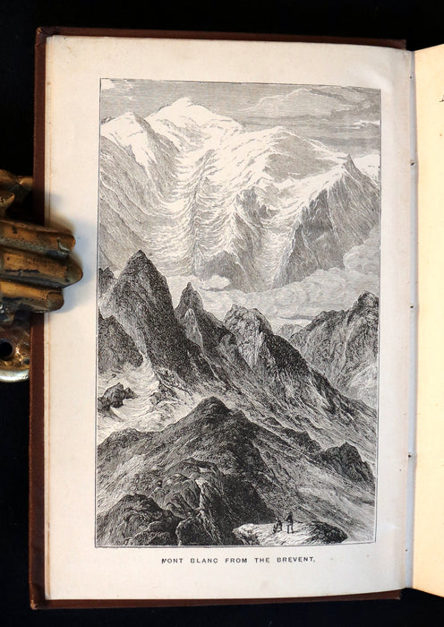 1881 Rare Victorian Book - Alpine Climbing: Narratives of Recent Ascents of Mont Blanc and Other Summits of the Alps.