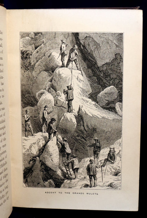 1881 Rare Victorian Book - Alpine Climbing: Narratives of Recent Ascents of Mont Blanc and Other Summits of the Alps.