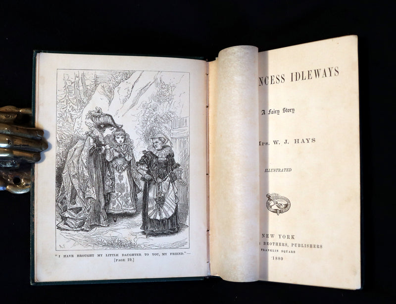 1880 Rare Victorian Book - The Princess Idleways a Fairy Story by Mrs. W. J. Hays. Illustrated.