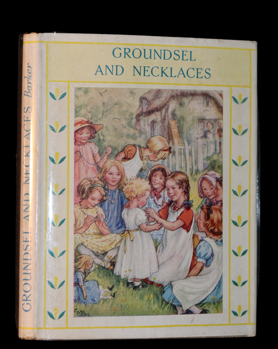 1946 Rare Book - Cicely Mary Barker - GROUNDSEL and NECKLACES.