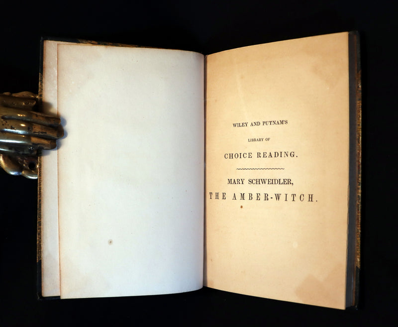 1845 1st US Edition - Mary Schweidler, The AMBER WITCH. The Most Interesting Trial For Witchcraft Ever Known.