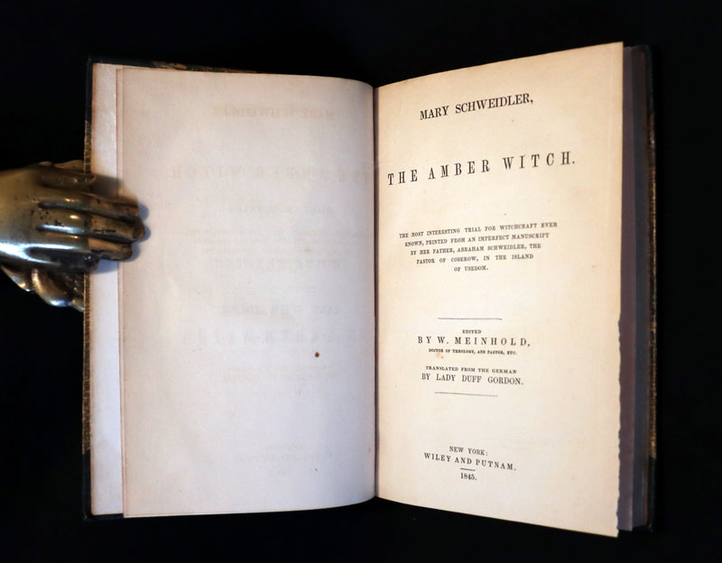 1845 1st US Edition - Mary Schweidler, The AMBER WITCH. The Most Interesting Trial For Witchcraft Ever Known.