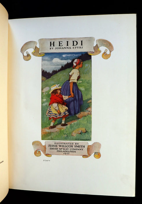 1922 Rare Book - HEIDI by Johanna Spyri. First Edition illustrated by Jessie Willcox Smith.