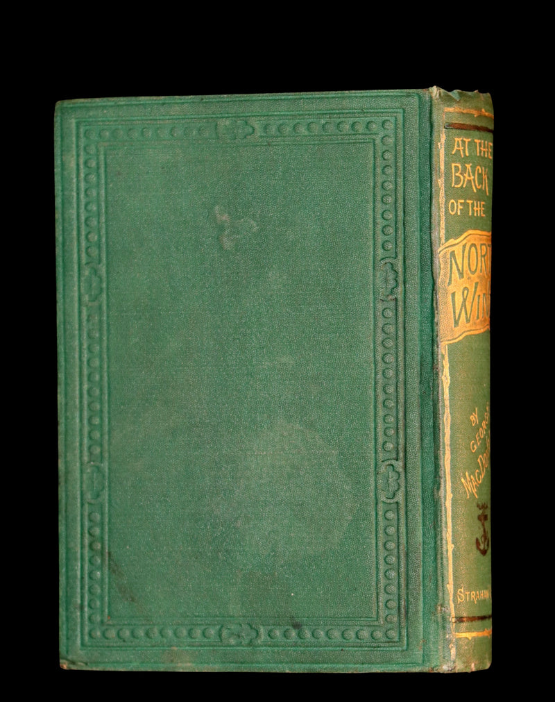 1872 Scarce Edition - AT THE BACK OF THE NORTH WIND by George MacDonald.