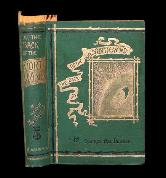 1872 Scarce Edition - AT THE BACK OF THE NORTH WIND by George MacDonald.