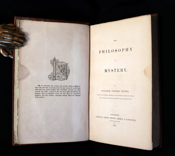 1841 Rare First Edition - Dendy's PHILOSOPHY OF MYSTERY or Ghosts, Fairy Mythology, Spectres & Demonology.