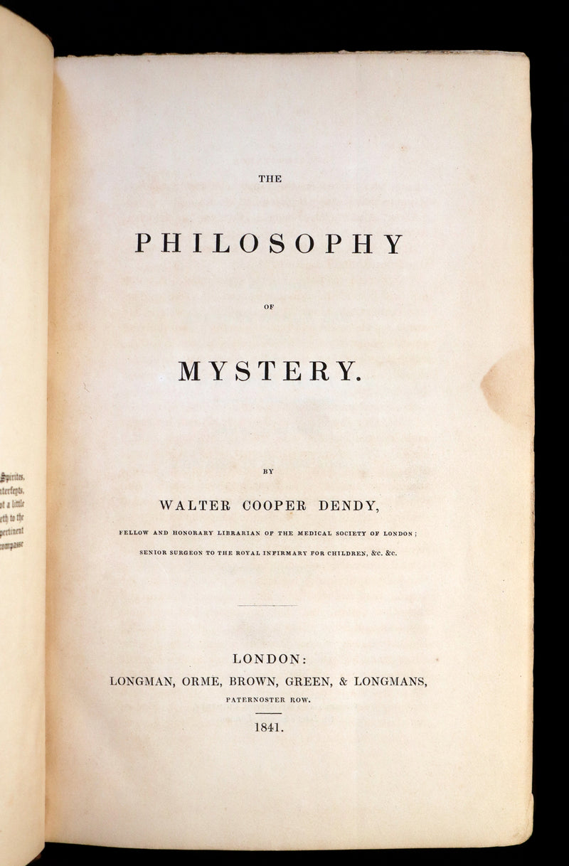 1841 Rare First Edition - Dendy's PHILOSOPHY OF MYSTERY or Ghosts, Fairy Mythology, Spectres & Demonology.