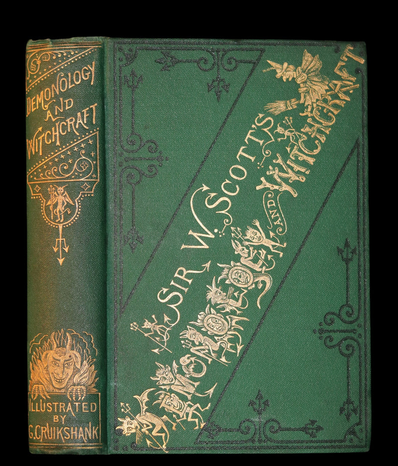 1868 Scarce Edition - Scott Demonology & Witchcraft - WITCHES & FAIRIES Illustrated by Cruikshank.
