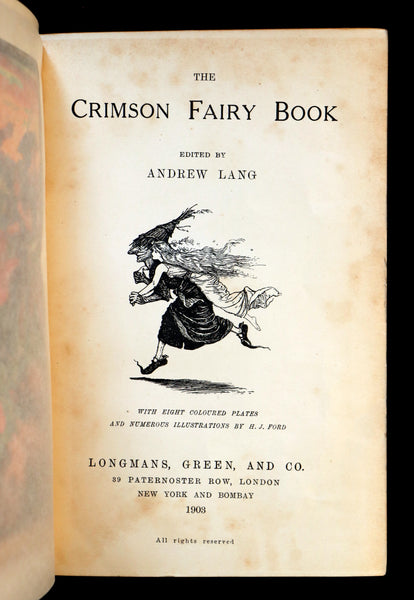 1903 Rare First Edition - The CRIMSON FAIRY BOOK by Andrew Lang Illustrated by H. J. FORD.