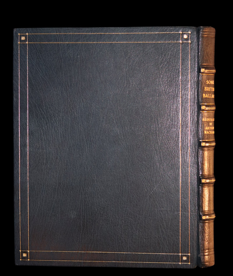 1909 Rare Limited Book Signed by Rackham - Some British Ballads in a beautiful binding.