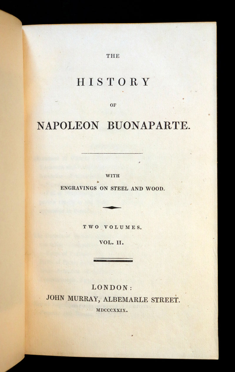 1829 Scarce book set bound by BAYNTUN ~ The History of NAPOLEON BUONAPARTE, illustrated.