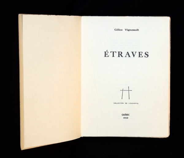1961 Rare 2nd Edition French Book - Signed by Gilles Vigneault - ETRAVES.