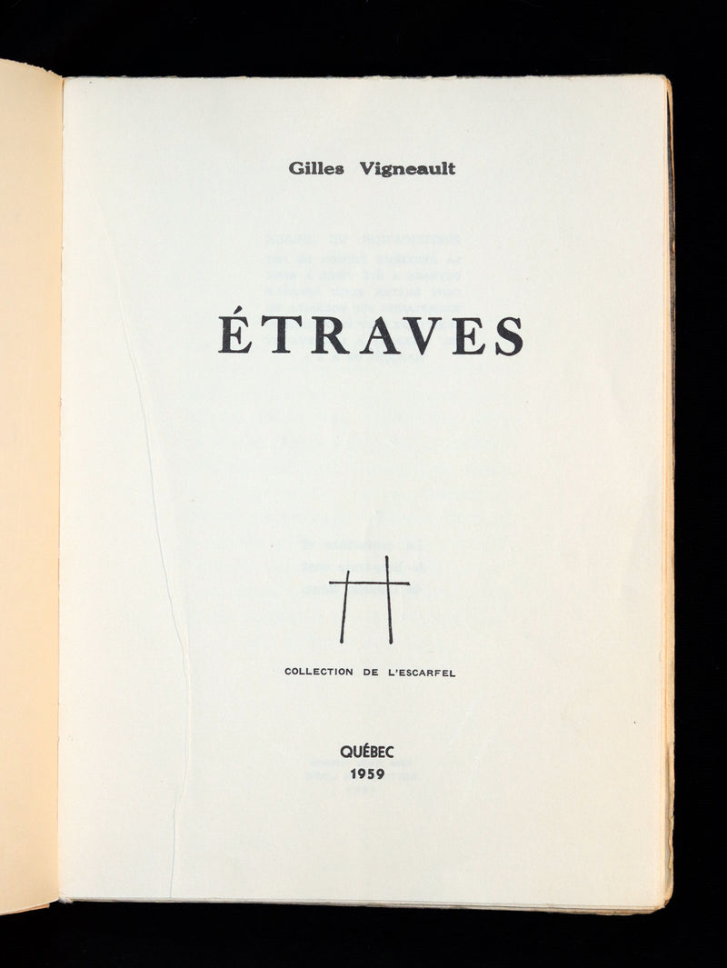 1961 Rare 2nd Edition French Book - Signed by Gilles Vigneault - ETRAVES.