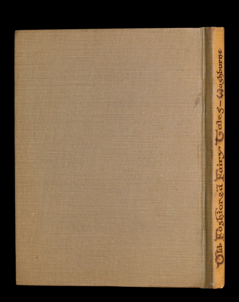 1910 Rare Edition - Old Fashioned Fairy Tales illustrated by Margaret Ely Webb.