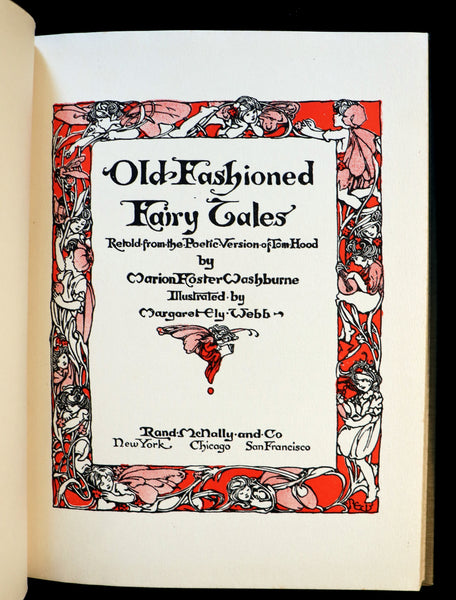 1910 Rare Edition - Old Fashioned Fairy Tales illustrated by Margaret Ely Webb.