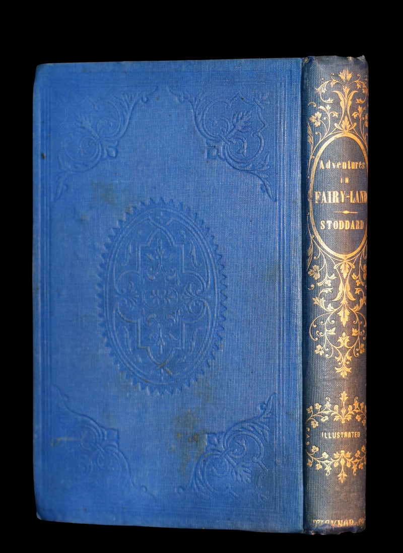 1853 Rare First Edition Book ~ Adventures in FAIRY-LAND by Richard Henry Stoddard.