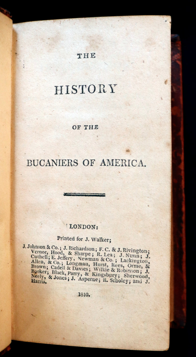 1810 Scarce Book - HISTORY OF THE BUCANIERS (BUCCANIERS) OF AMERICA - PIRATES.