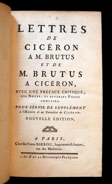 1793 Rare Latin French Book - Letters of Cicero to Brutus - Lettres de Ciceron a Brutus.