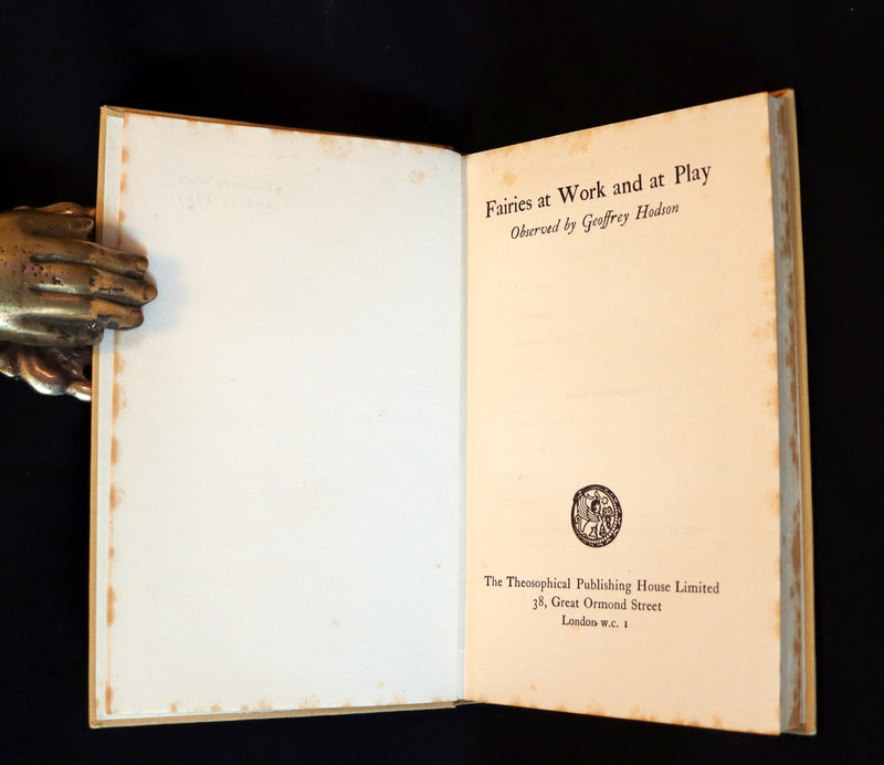 1925 Rare First Edition Book - Fairies at Work and at Play observed by Geoffrey Hodson.