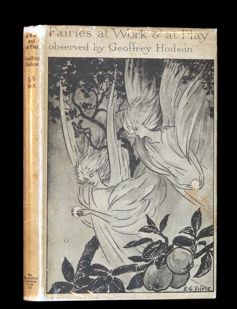 1925 Rare First Edition Book - Fairies at Work and at Play observed by Geoffrey Hodson.