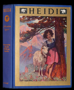 1922 Scarce Book with Dust jacket - HEIDI by Johanna Spyri illustrated by Jessie Willcox Smith.