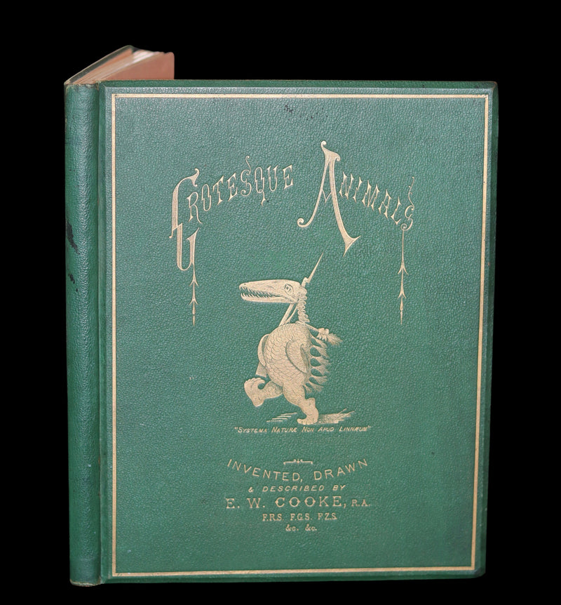 1872 Scarce First Edition - GROTESQUE ANIMALS Invented, Drawn and Described by E.W. Cooke.