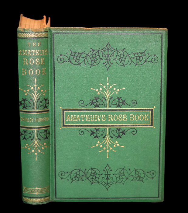 1874 Rare Victorian Gardening Book - The Amateur's Rose Book by the famous botanist James Shirley Hibberd.