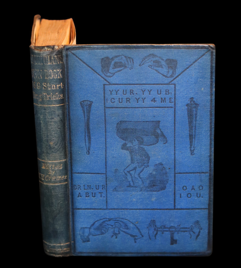 1872 Scarce Book - The Magician's Own Book - Legerdemain, Prestidigitation, Performances with Cups and Balls, Eggs, Hats.