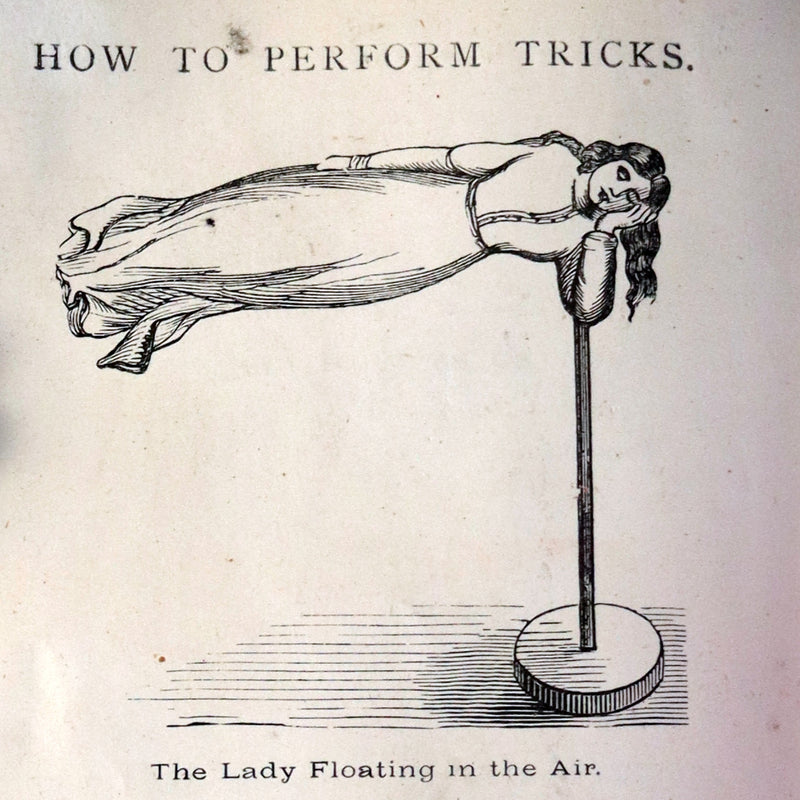 1872 Scarce Book - The Magician's Own Book - Legerdemain, Prestidigitation, Performances with Cups and Balls, Eggs, Hats.