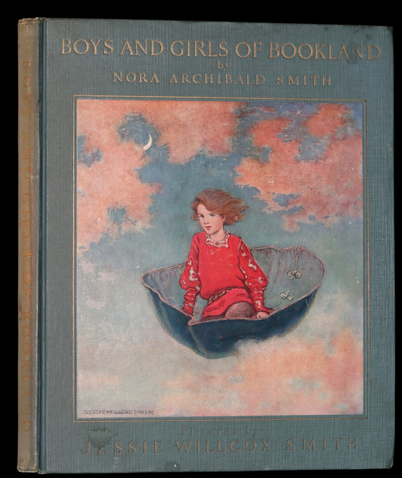 1923 Rare Book - Boys and Girls of BOOKLAND illustrated by Jessie Willcox Smith. 1st Edition.