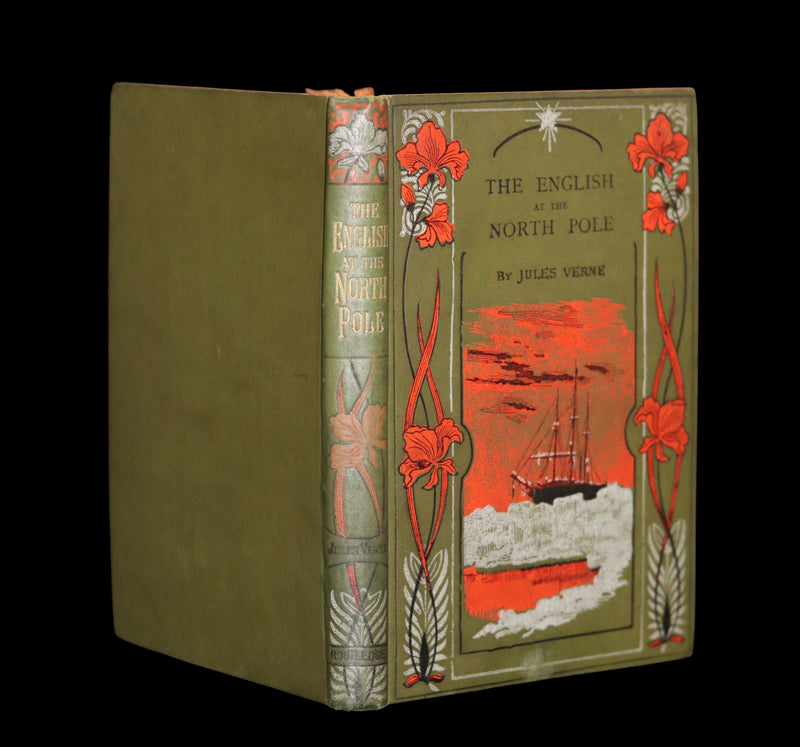 1899 Scarce Edition - JULES VERNE - The English at the North Pole.