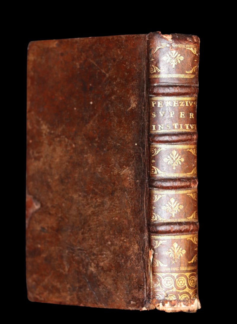 1692 Rare Law Book - INSTITUTIONES IMPERIALES EROTEMATIBUS DISTINCTÆ by Antonio Perez.