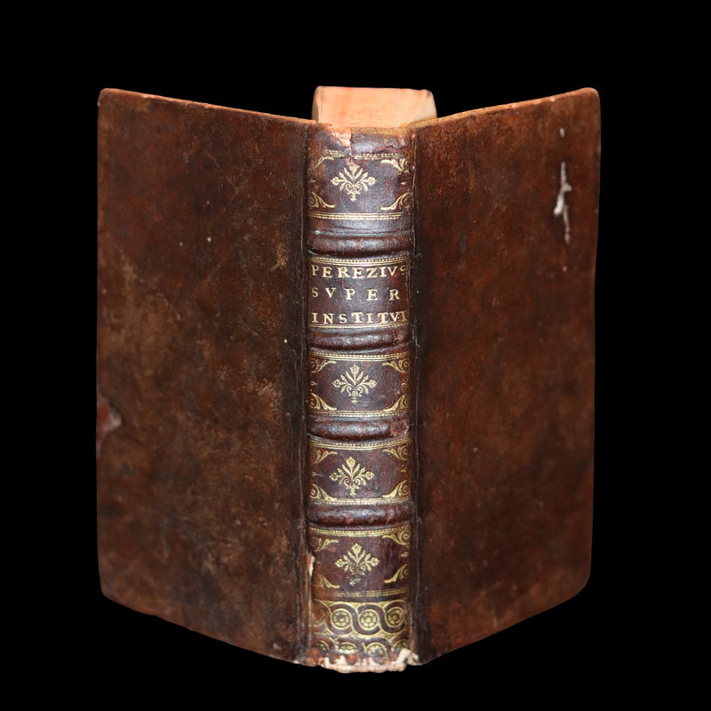 1692 Rare Law Book - INSTITUTIONES IMPERIALES EROTEMATIBUS DISTINCTÆ by Antonio Perez.