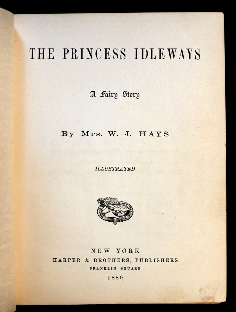 1880 Scarce Victorian Book - The Princess Idleways Fairy Story by Mrs. Hays. Illustrated.