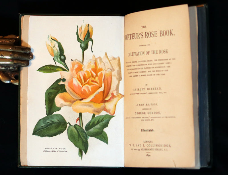 1894 Rare Victorian Gardening Book - The Amateur's Rose Book by the famous botanist James Shirley Hibberd.
