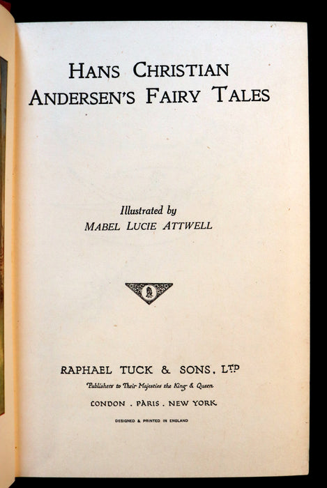 1920 Rare Book - Hans Christian Andersen's FAIRY TALES Illustrated by Mabel Lucie Attwell.