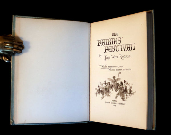 1895 Scarce Victorian Book - THE FAIRIES' FESTIVAL by John Witt Randall illustrated by Francis Gilbert Attwood.