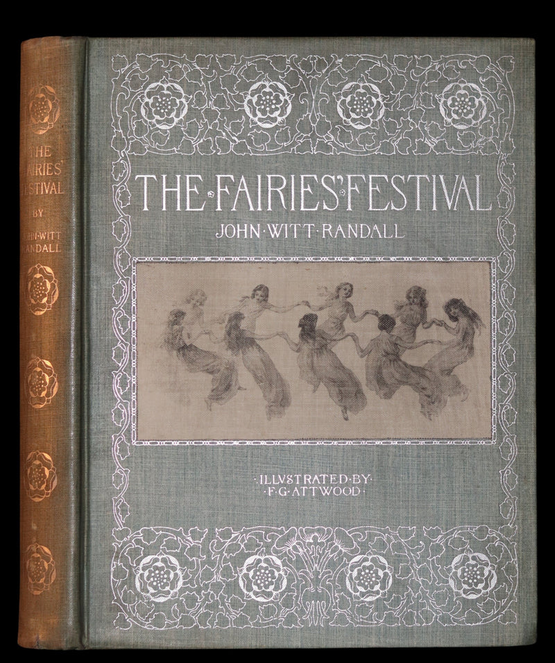 1895 Scarce Victorian Book - THE FAIRIES' FESTIVAL by John Witt Randall illustrated by Francis Gilbert Attwood.