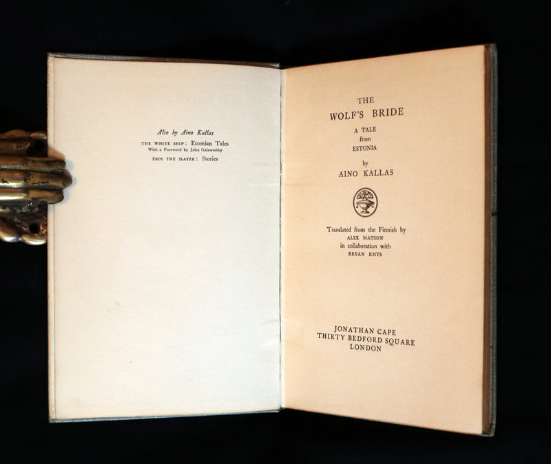 1930 Rare First Edition on Werewolves - (Sudenmorsian ) THE WOLF'S BRIDE: A TALE FROM ESTONIA by Aino Kallas.