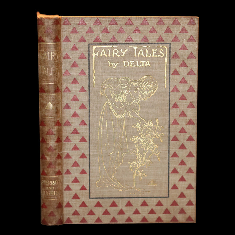 1905 Scarce Book - FAIRY TALES Written and illustrated by "Delta."