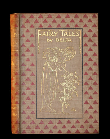 1905 Scarce Book - FAIRY TALES Written and illustrated by "Delta."