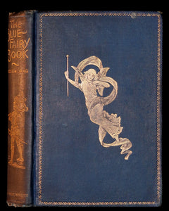 1905 Scarce Edition - The BLUE FAIRY BOOK by Andrew Lang Illustrated by H. J. FORD.