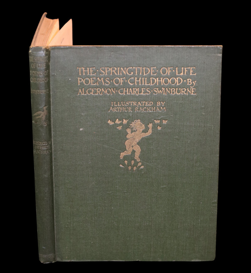 1918 Rare First Edition - The Springtide of Life by Swinburne illustrated by Arthur Rackham.